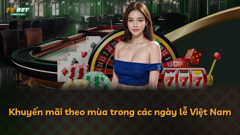 Khuyến mãi theo mùa trong các ngày lễ Việt Nam