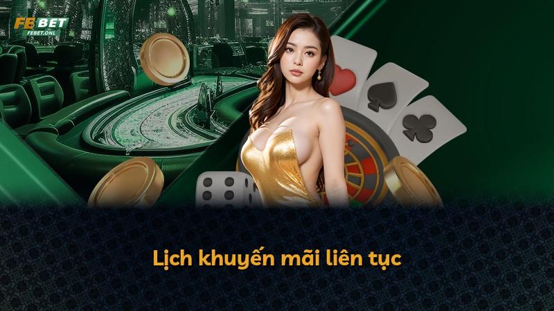 Lịch khuyến mãi liên tục