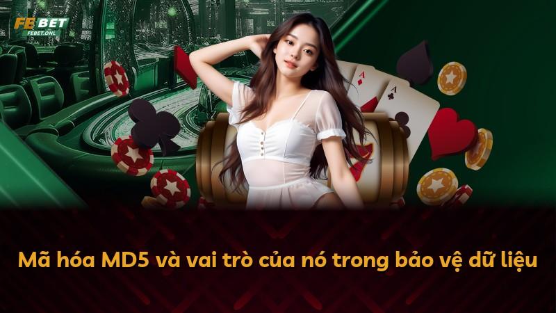 Mã hóa MD5 và vai trò của nó trong bảo vệ dữ liệu