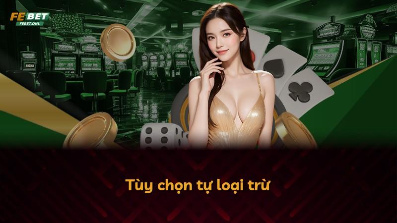 Tùy chọn tự loại trừ